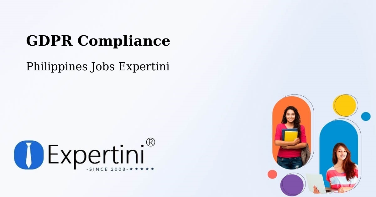 GDPR Compliance - Philippines Jobs Expertini