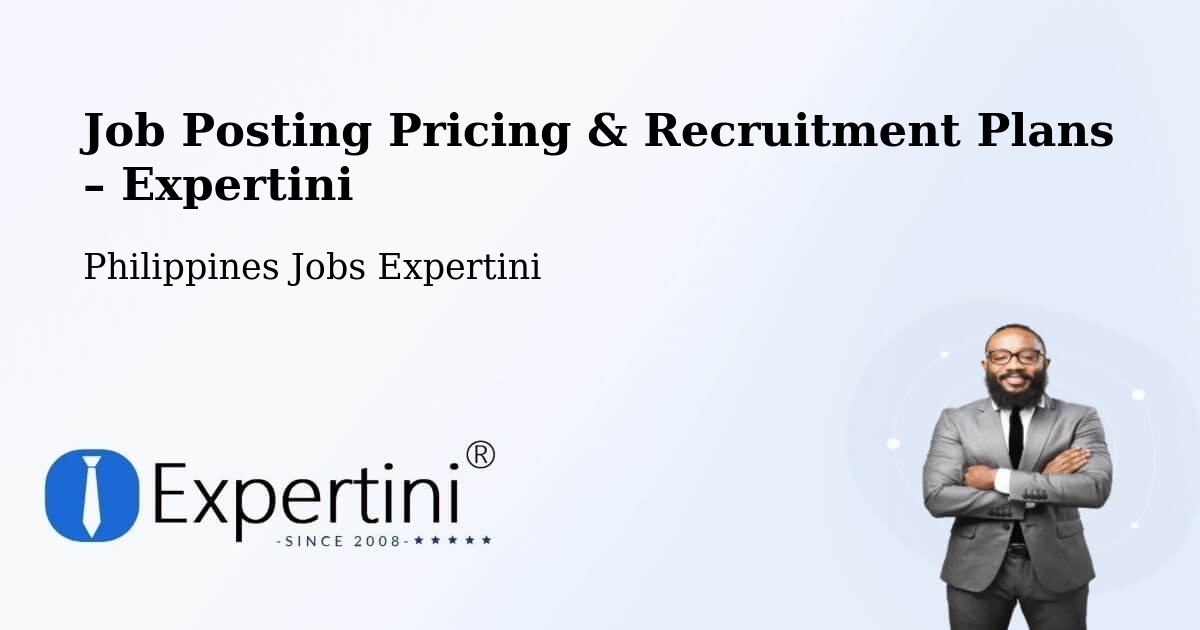 Job Posting Pricing & Recruitment Plans – Hapao - Hapao, Philippines Jobs Expertini
