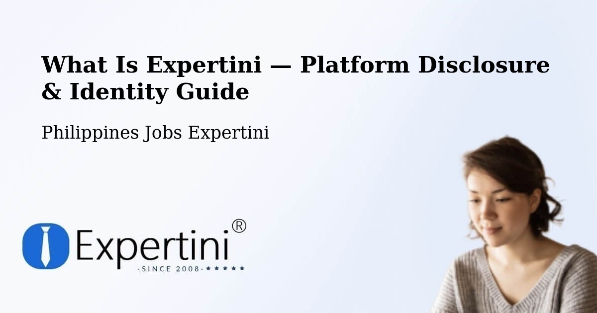 What Is Expertini — Platform Disclosure & Identity Guide – Hapao